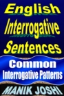Image for English Interrogative Sentences: Common Interrogative Patterns