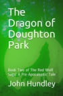 Image for Dragon of Doughton Park