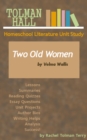 Image for Two Old Women by Velma Wallis: A Homeschool Literature Unit Study