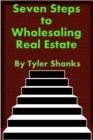 Image for Seven Steps to Wholesaling Real Estate