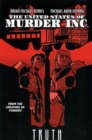 Image for United States Of Murder Inc. Vol. 1: Truth