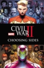 Image for Civil War Ii: Choosing Sides
