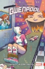 Image for Gwenpool, The Unbelievable Vol. 3: Totally In Continuity