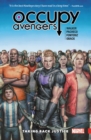 Image for Occupy Avengers Vol. 1: Taking Back Justice