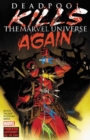 Image for Deadpool Kills The Marvel Universe Again