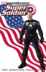 Image for Steve Rogers, super-soldier  : the complete collection