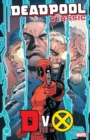 Image for Deadpool Classic Vol. 21: Dvx