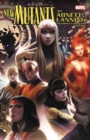 Image for New Mutants By Abnett &amp; Lanning: The Complete Collection Vol. 1