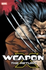 Image for Weapon X: The Return Omnibus