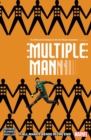 Image for Multiple Man: It All Makes Sense In The End