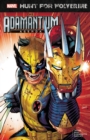 Image for Hunt For Wolverine: Adamantium Agenda