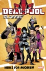 Image for Deadpool Classic Vol. 23: Mercs For Money