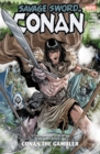 Image for Savage Sword Of Conan: Conan The Gambler
