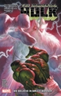 Image for Immortal Hulk Vol. 6: We Believe In Bruce Banner