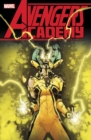 Image for Avengers Academy: The Complete Collection Vol. 3