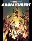 Image for The Marvel Art of Adam Kubert