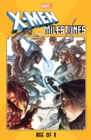 Image for X-Men Milestones: Age of X