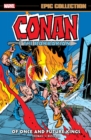 Image for Conan The Barbarian Epic Collection: The Original Marvel Years - Of Once And Future Kings