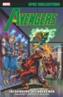 Image for Avengers Epic Collection: The Avengers/Defenders War