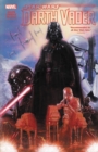 Image for Star Wars: Darth Vader By Gillen &amp; Larroca Omnibus