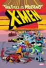 Image for X-Men: Fall Of The Mutants Omnibus