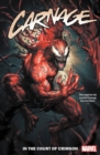 Image for Carnage Vol. 1: In the Court of Crimson