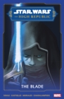 Image for Star Wars: The High Republic - The Blade