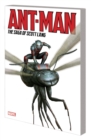 Image for Ant-man  : the saga of Scott Lang