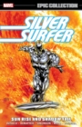 Image for Silver Surfer Epic Collection: Sun Rise and Shadow Fall The Sentinel of The Spaceways