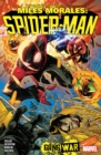 Image for Miles Morales: Spider-Man by Cody Ziglar Vol. 3 - Gang War