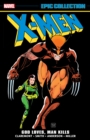 Image for X-Men Epic Collection: God Loves, Man Kills