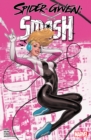 Image for Spider-Gwen: Smash