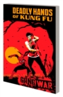 Image for Deadly Hands of Kung Fu: Gang War