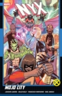Image for NYX Vol. 2: Mojo City