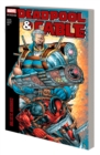 Image for Deadpool &amp; Cable Modern Era Epic Collection: Ballistic Bromance