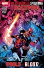 Image for Miles Morales: Spider-Man/Deadpool - Pools of Blood