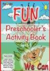 Image for Fun Preschooler&#39;s Activity Book