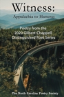 Image for Witness 2020 - Poems from the NC Poetry Society&#39;s Gilbert-Chappell Distinguished Poet Series