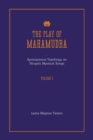 Image for The Play of Mahamudra - Spontaneous Teachings on Virupa&#39;s Mystical Songs Volume 3