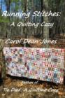 Image for RUNNING STITCHES: A Quilting Cozy