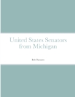 Image for United States Senators from Michigan