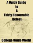 Image for Quick Guide to &amp;quote;A Fairly Honourable Defeat&amp;quote;