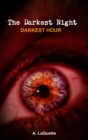 Image for The Darkest Night - &quot;Darkest Hour&quot;