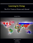 Image for Learning by Doing: The PLA Trains at Home and Abroad (Enlarged Edition)