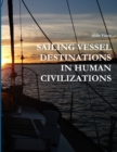 Image for Sailing Vessel Destinations in Human Civilizations