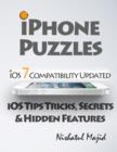 Image for iPhone Puzzles: iOS Tips Tricks, Secrets &amp; Hidden Features