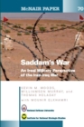 Image for Saddam&#39;s War: An Iraqi Military Perspective of the Iran-Iraq War: An Iraqi Mililtary Perspective of the Iran-Iraq War (McNair Papers 70)