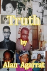 Image for Truth by Alan Agarrat