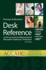 Image for Clinicians&#39; and Educators&#39; Desk Reference on Complementary and Alternative Healthcare Professions