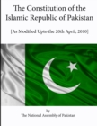 Image for The Constitution of the Islamic Republic of Pakistan [as Modified Upto the 20th April, 2010]